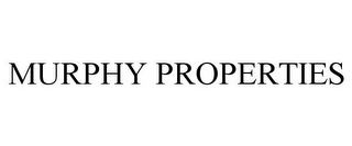 MURPHY PROPERTIES