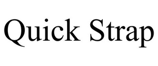 QUICK STRAP