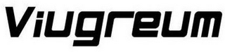 VIUGREUM