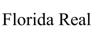 FLORIDA REAL