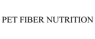 PET FIBER NUTRITION