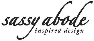 SASSY ABODE INSPIRED DESIGN