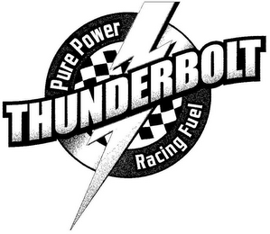 THUNDERBOLT PURE POWER RACING FUEL