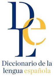 DLE DICCIONARIO DE LA LENGUA ESPAÑOLA