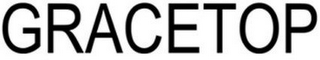 GRACETOP