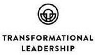 TRANSFORMATIONAL LEADERSHIP