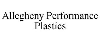 ALLEGHENY PERFORMANCE PLASTICS