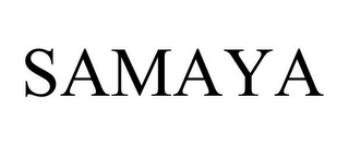 SAMAYA