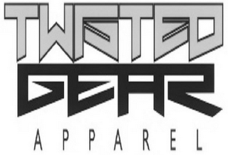 TWISTED GEAR APPAREL