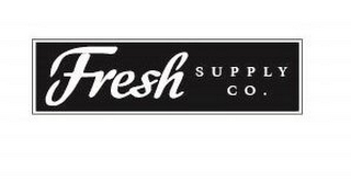 FRESH SUPPLY CO.