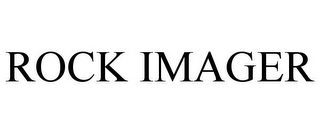 ROCK IMAGER