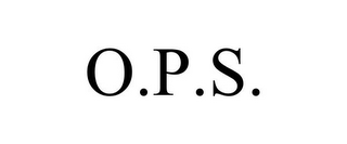 O.P.S.