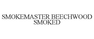 SMOKEMASTER BEECHWOOD SMOKED