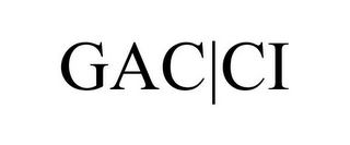 GAC|CI