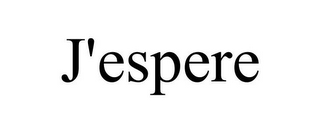 J'ESPERE