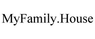 MYFAMILY.HOUSE