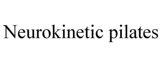 NEUROKINETIC PILATES
