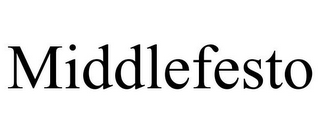 MIDDLEFESTO