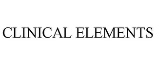 CLINICAL ELEMENTS