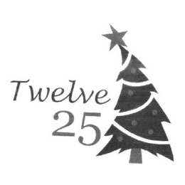 TWELVE 25