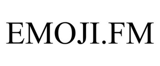 EMOJI.FM