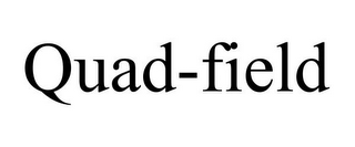 QUAD-FIELD
