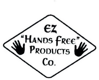 EZ "HANDS FREE" PRODUCTS CO.