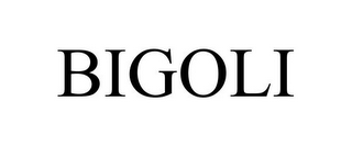 BIGOLI