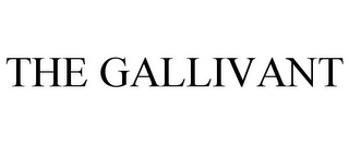 THE GALLIVANT