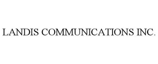 LANDIS COMMUNICATIONS INC.