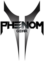 PHENOM GEAR