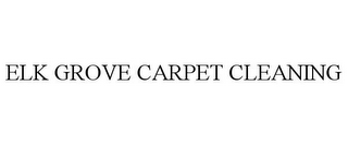 ELK GROVE CARPET CLEANING