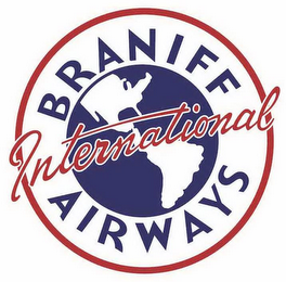 BRANIFF INTERNATIONAL AIRWAYS