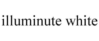 ILLUMINUTE WHITE