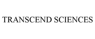 TRANSCEND SCIENCES