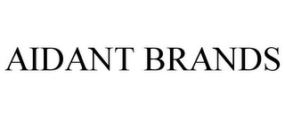 AIDANT BRANDS