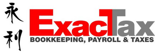 EXACTTAX BOOKING, PAYROLL & TAXES