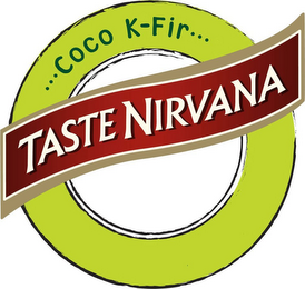 TASTE NIRVANA COCO K-FIR