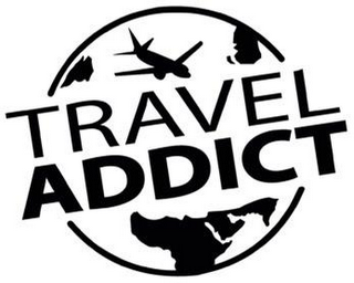 TRAVEL ADDICT