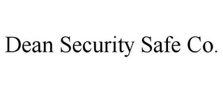 DEAN SECURITY SAFE CO.