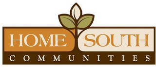 HOME SOUTH COMMUNITIES