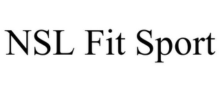 NSL FIT SPORT