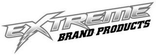 EXTREME BRAND PRODUCTS