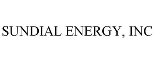 SUNDIAL ENERGY, INC