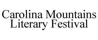 CAROLINA MOUNTAINS LITERARY FESTIVAL