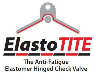 ELASTO TITE THE ANTI-FATIGUE ELASTOMER HINGED CHECK VALVE