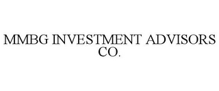 MMBG INVESTMENT ADVISORS CO.