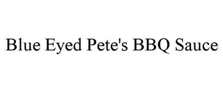 BLUE EYED PETE'S BBQ SAUCE