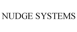 NUDGE SYSTEMS