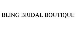 BLING BRIDAL BOUTIQUE